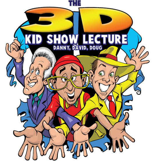 The 3D DVD featuring David, Danny, and Doug