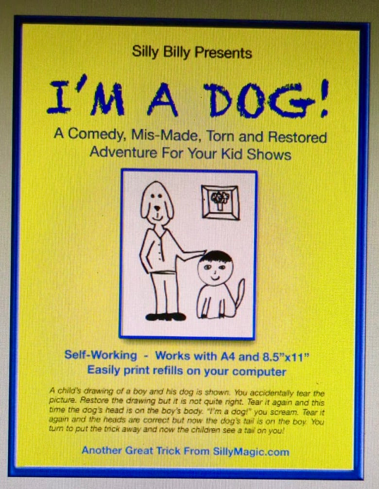 I'm A Dog! A Comedy, Mis-Made, Torn and Restored Adventure for Your Kid Shows